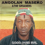 Anholah Maseko Good over Evil