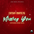 Cathy Matete - Missing You