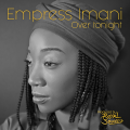 Empress Imani - Over Tonight