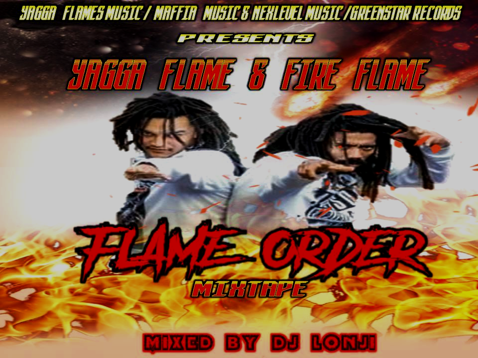 Flame Order Mixtape