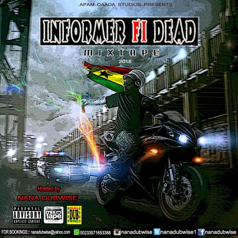 Informer Fi Dead Nana Dubwise