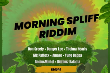 Morning Spliff Riddim