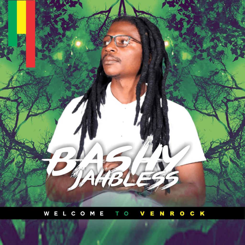 Bashy Jah Bless - Welcome To VenRock