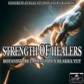 Strength of Healers - Botanist Mr. Lamington x Blakka Yut