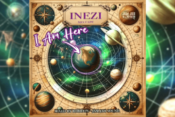 Inezi - I am Here Mixtape